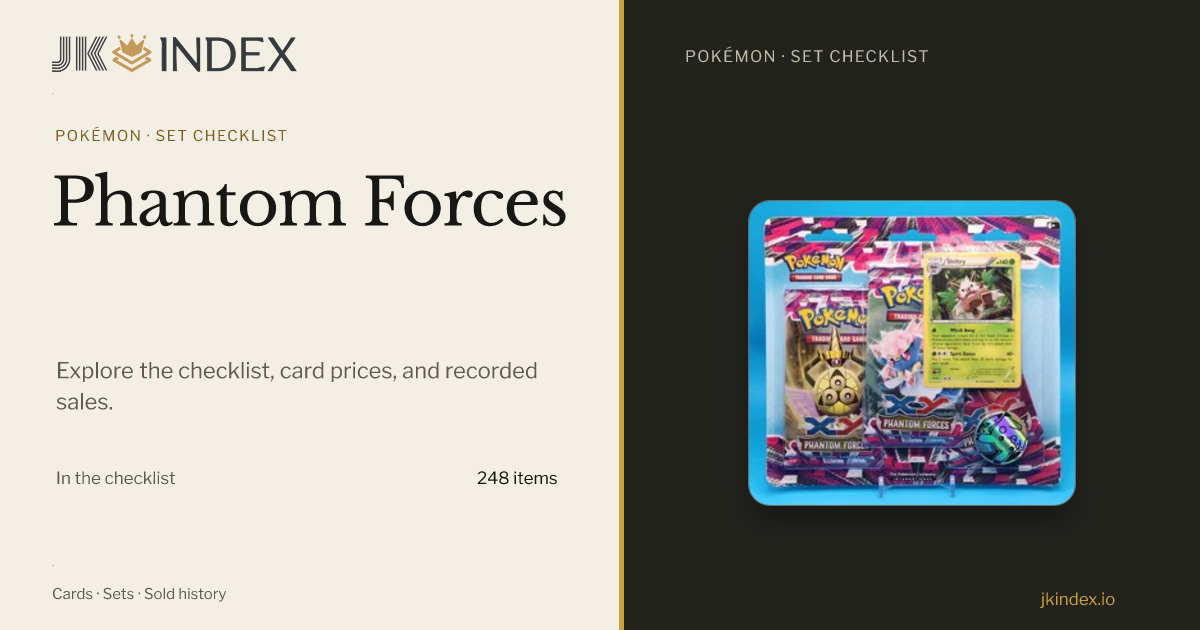 Phantom Forces TCG Card Prices & Checklist | Pokémon | JK Index